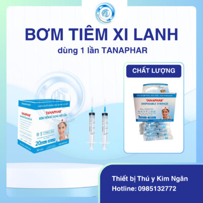 Bơm tiêm Xi lanh dùng 1 lần TANAPHAR