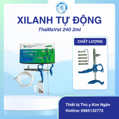Xi lanh tự động ThaMaVet 240 2ml